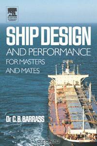 Ship Design and Performance for Masters and Mates