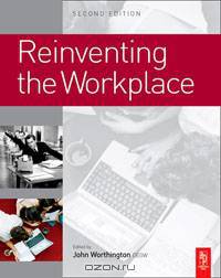 Reinventing the Workplace