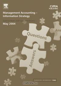 Management Accounting- Information Strategy May 2004 Exam Q&As
