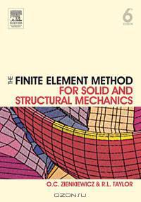The Finite Element Method for Solid and Structural Mechanics