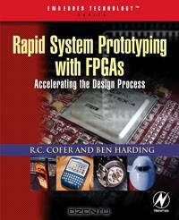 Rapid System Prototyping with FPGAs