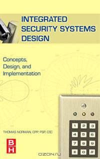 Integrated Security Systems Design