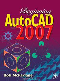 Beginning AutoCAD 2007