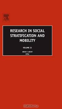 Research in Social Stratification and Mobility,23