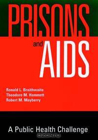 Prisons and AIDS
