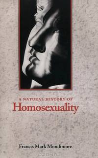 A Natural History of Homosexuality
