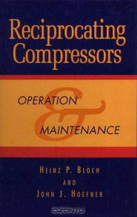 Reciprocating Compressors: