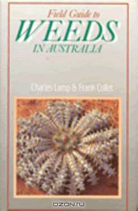Field Guide to Weeds in Australia