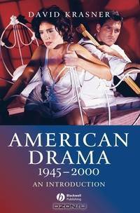 American Drama 1945 – 2000
