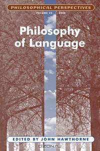 Philosophy of Language; Philosophical Perspectives