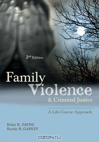 Family Violence and Criminal Justice