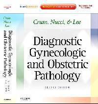Diagnostic Gynecologic and Obstetric Pathology