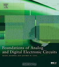 Foundations of Analog and Digital Electronic Circuits