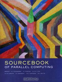 The Sourcebook of Parallel Computing