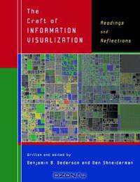 The Craft of Information Visualization
