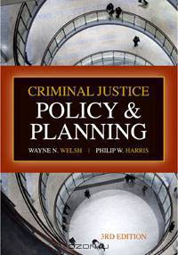 Criminal Justice Policy and Planning
