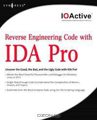 Reverse Engineering Code with IDA Pro