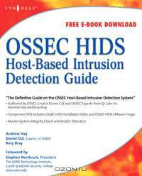 OSSEC HIDS: Host-Based Intrusion Detection Guide (+ CD-ROM)