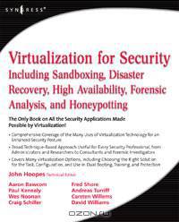 Virtualization for Security