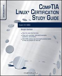 CompTIA Linux+ Certification Study Guide (2009 Exam)