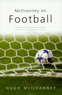 McIlvanney On Football