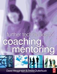 Further Techniques for Coaching and Mentoring