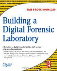 Building a Digital Forensic Laboratory