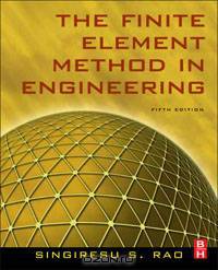 The Finite Element Method in Engineering