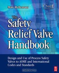 The Safety Relief Valve Handbook