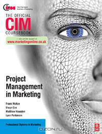 CIM Coursebook: Project Management in Marketing