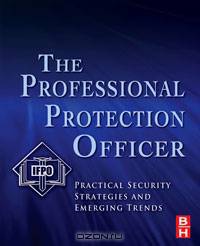 The Professional Protection Officer