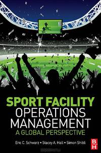 Sport Facility Operations Management