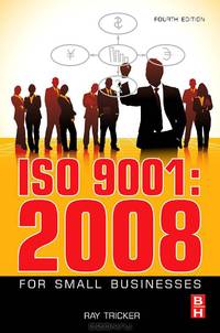 ISO 9001:2008 for Small Businesses