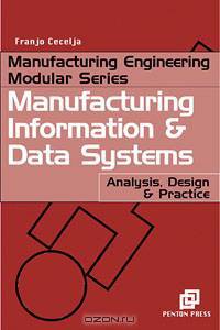 Manufacturing Information and Data Systems