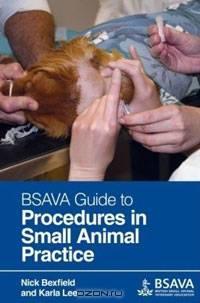 BSAVA Guide to Procedures in Small Animal Practice