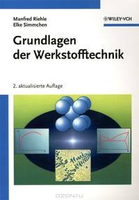 Grundlagen der Werkstofftechnik