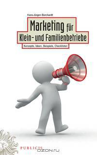 Marketing fur Klein– und Familienbetriebe