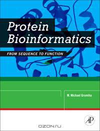 Protein Bioinformatics:From Sequence to Function
