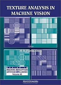 Texture Analysis in Machine Vision