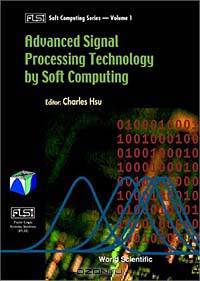 Advanced Signal Processing Technology by Softcomputing