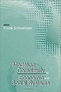 Modeling Complexity in Economic and Social Systems