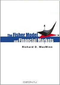Fisher Model And Financial Markets