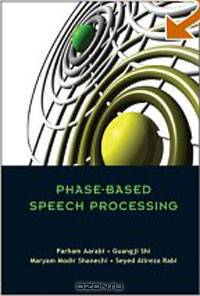 Phased-Based Speech Processing