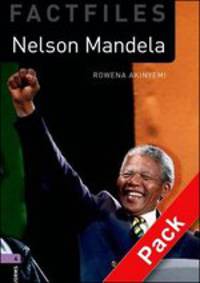 Oxford Bookworms Library Factfiles. Stage 4. Nelson Mandela + AudioCD