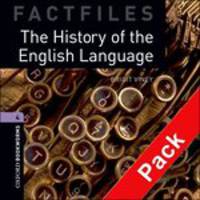 Oxford Bookworms Library Factfiles. Stage 4. The History of the English Language + AudioCD