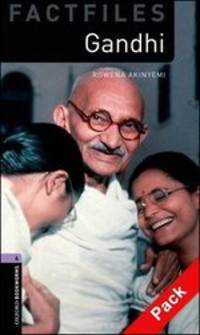 Oxford Bookworms Library Factfiles. Stage 4. Gandhi + AudioCD