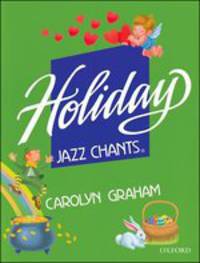 Holiday Jazz Chants. Student Book