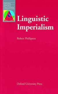 Oxford Applied Linguistics. Linguistic Imperialism