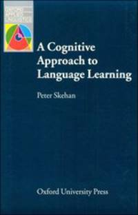 Oxford Applied Linguistics. Cognitive Approach To Language Learning