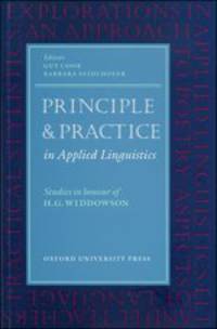Principle and Practice in Applied Linguistics. Studies in Honour of H.G. Widdowson
